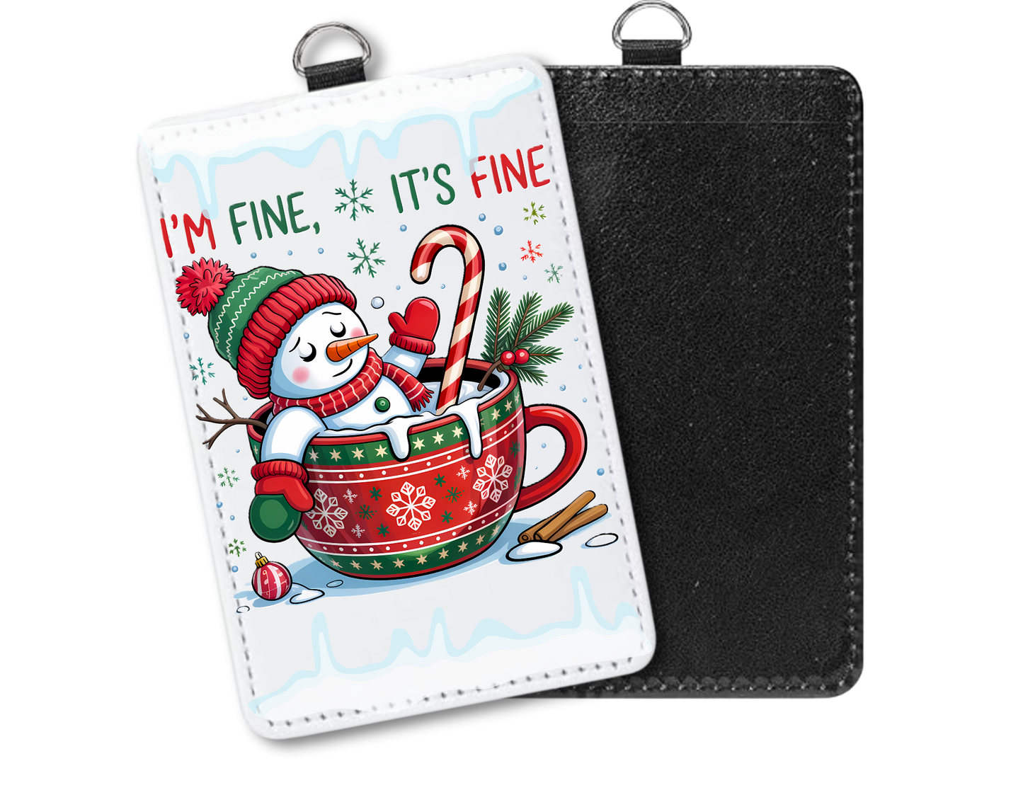 I'm fine snowman badge holder
