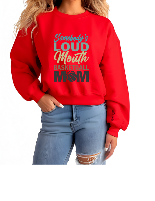 Personalized Somebody's loudmouth mom