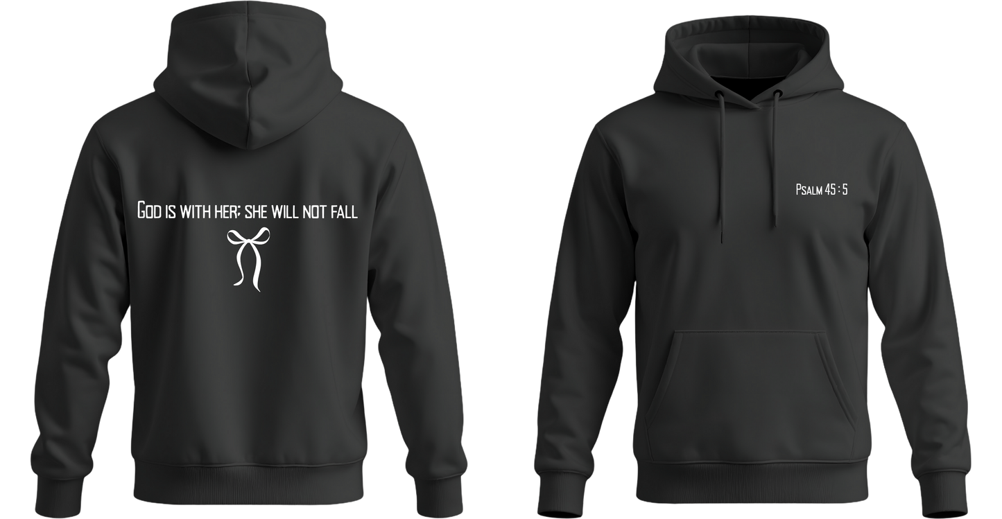 She will not fall hoodie
