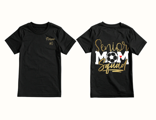 Senior Mom squad soccer shirt