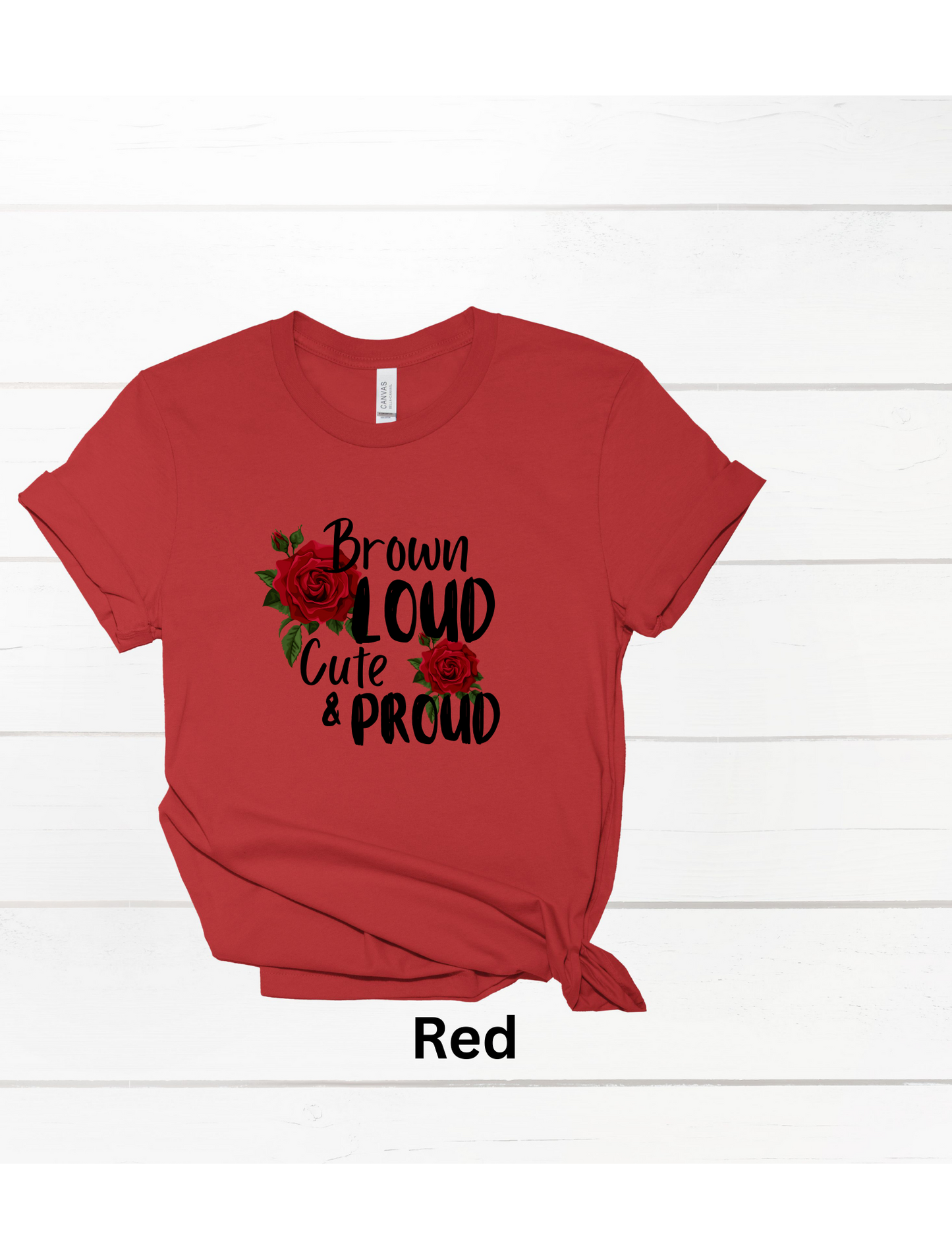Brown, loud, cute and proud