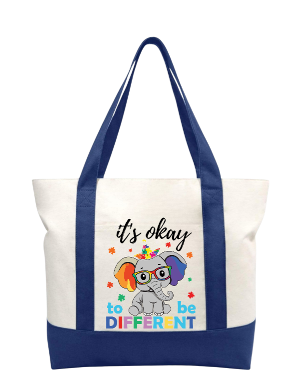 It's okay to be different tote bag.