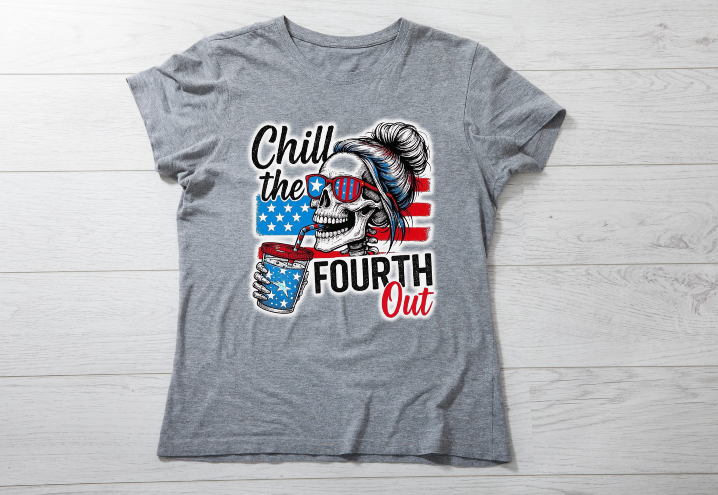 Chill the Fourth Out 1 sided