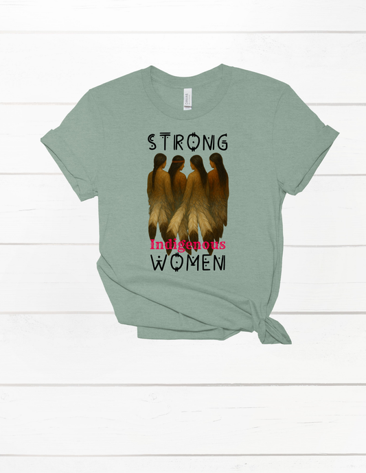 Strong Indigenous Women shirt